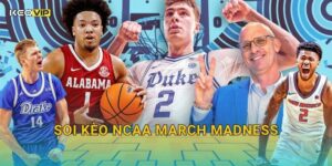 Soi Kèo NCAA March Madness – Kèo Nhà Cái Nhận Định Giải Bóng Rổ Đại Học Mỹ Điên Rồ Nhất Năm