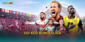 Soi Kèo Bundesliga – Kèo Nhà Cái Nhận Định Bóng Đá Đức Sôi Động Cuối Tuần Này