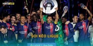 Soi Kèo Ligue 1 – Kèo Nhà Cái Cập Nhật Nhận Định Bóng Đá Pháp Mới Nhất